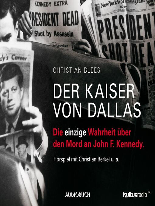 Title details for Der Kaiser von Dallas by Christian Blees - Available